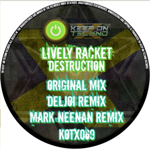 Destruction (Mark Neenan's Fukt Equiment Remix)