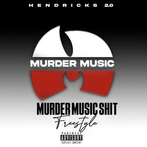 Murder Music **** (Explicit)