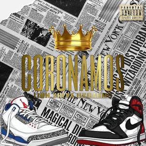Coronamos (feat. X R E V X & OscarMc) (Explicit)