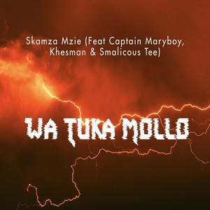 Wa Tuka Mollo