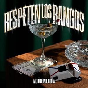 Respeten los Rangos (Explicit)