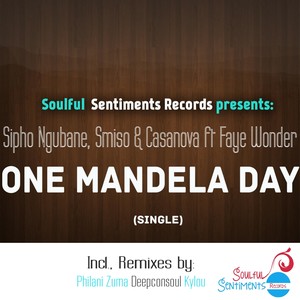 One Mandela Day (Philani Zuma Remix)