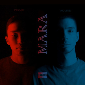 MARA (feat. Rouge) [Explicit]