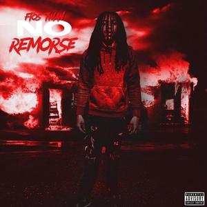 No Remorse (Explicit)