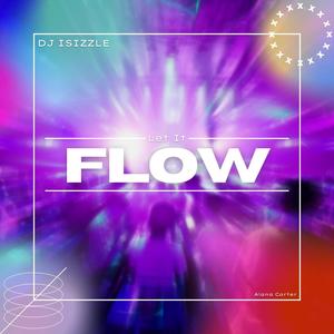 Let It Flow (feat. Alana Carter)