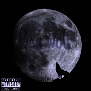 Bad Wolf (Explicit)