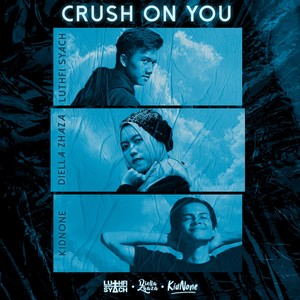 Crush on You