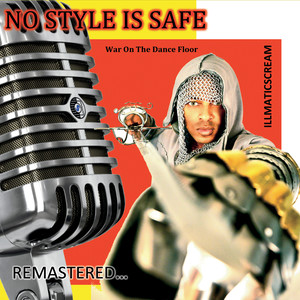 No Style Is Safe: War On the Dance Floor (Explicit)