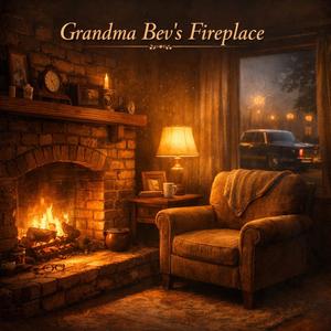 Grandma Bev's fireplace (Explicit)
