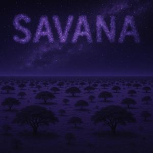 Savana (Explicit)