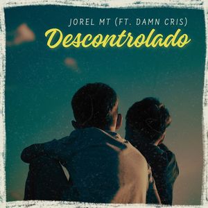 Descontrolado (Explicit)