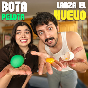 Bota Pelota y Lanza el Huevo
