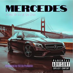 Mercedes (Explicit)
