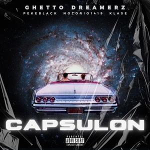 Capsulon (feat. Notorio1419 & Peke black) (Explicit)
