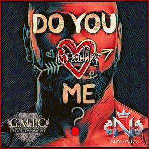 Do You Really ❤️ Me? Say What You Want