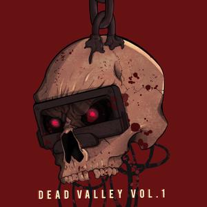 Dead Valley Vol 1