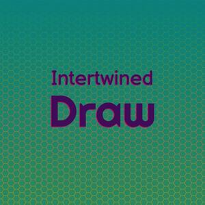 Intertwined Draw