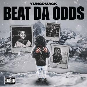 Beat Da Odds (Explicit)