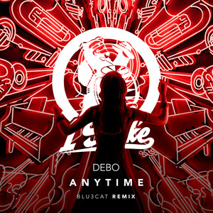 Anytime (Blu3cat Remix)