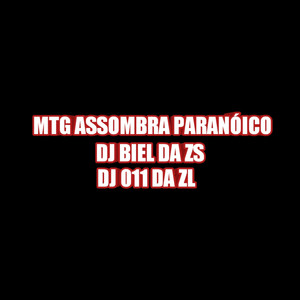 MTG ASSOMBRA PARANÓICO (Explicit)