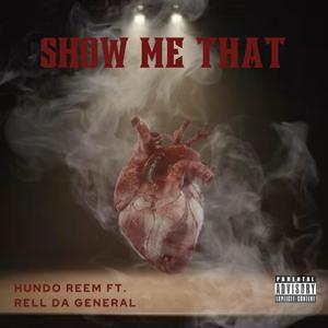 Show Me That (Explicit)