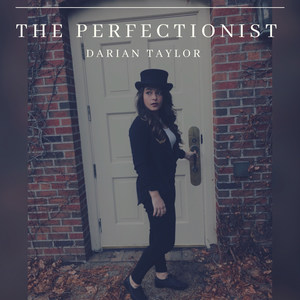 The Perfectionist (Explicit)