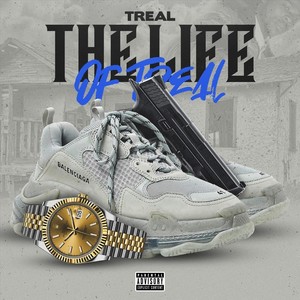 The Life of Treal - EP (Explicit)