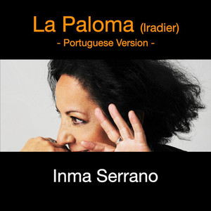 La Paloma (Portuguese Version)