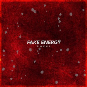 Fake Energy (Explicit)