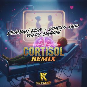 Cortisol (feat. Niiurban Kiss, Dimelo Leio & Willy Daboin) (Remix)