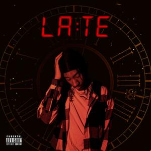 Late (Explicit)