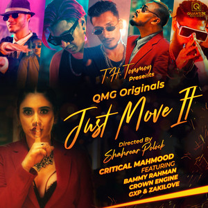 Just Move It(feat. Bammy Rahman, Crown Engine, GXP, ZakiLove)
