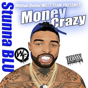 Money Crazy (Explicit)