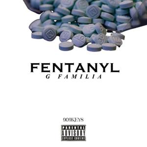FENTANYL (Explicit)