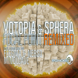 Focal Point (Flegma & Nerso Remix)