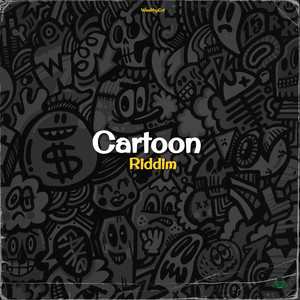 Cartoon Riddim