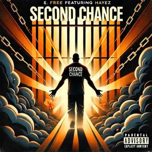 Second Chance (feat. Hayez) [Explicit]