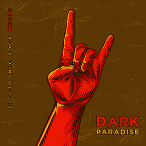 Dark Paradise - Electronic Rock Music