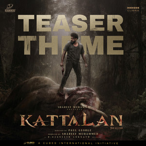 Kattalan - The Hunter Teaser Theme (From 