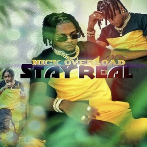 Stay Real (Explicit)