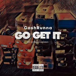 Go Get It (feat. Illy) [Explicit]