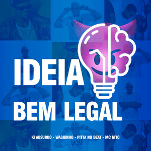 Ideia Bem Legal (Explicit)