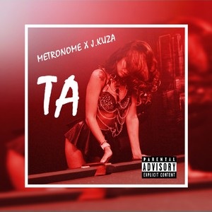 Ta (feat. J.Kuza) [Explicit]