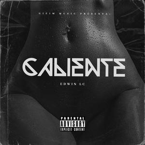 Caliente (Explicit)