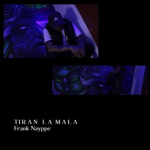 Tiran la Mala (Explicit)