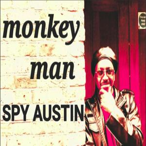 MONKEY MAN,SPY AUSTIN