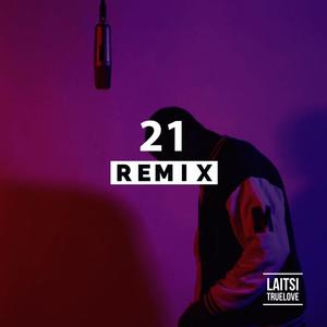 21 (Remix - Fast Version)
