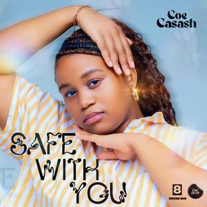 SAFE WITH YOU (Explicit)