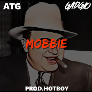 Mobbie (Explicit)