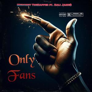 Only Fans (feat. BALI JAME$) [Explicit]